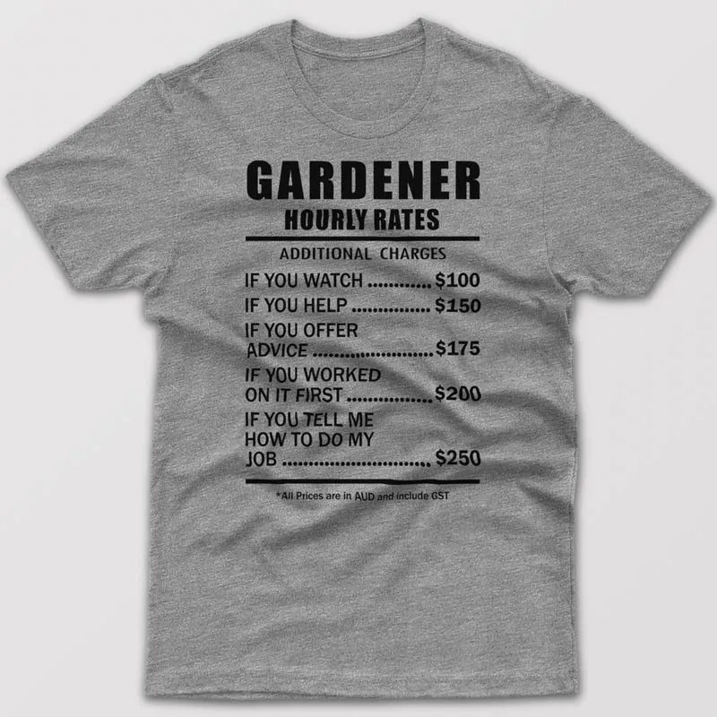 Gardener Hourly Rates - T-shirt